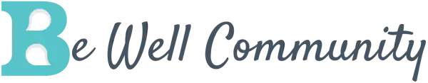 Be Well Community | Be Well Community Movement